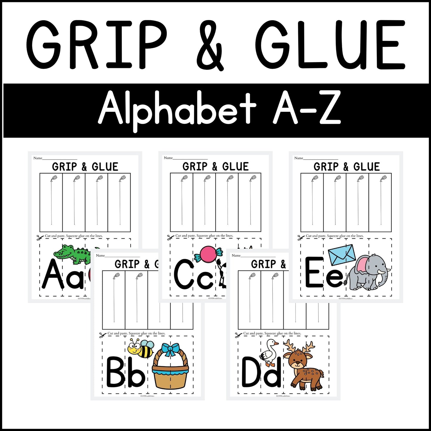 Alphabet Grip and Glue Worksheets